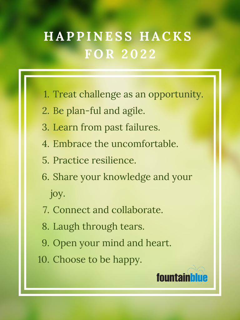 Happiness Hacks for 2022